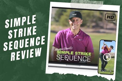 simple sequence golf|Martin Chuck Simple Strike Sequence Review